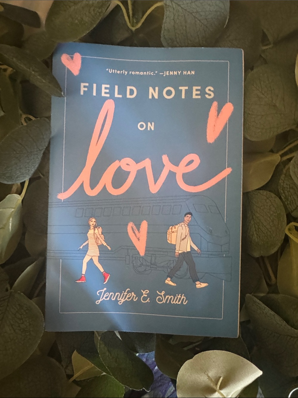 Field Notes on Love by Jennifer Smith
